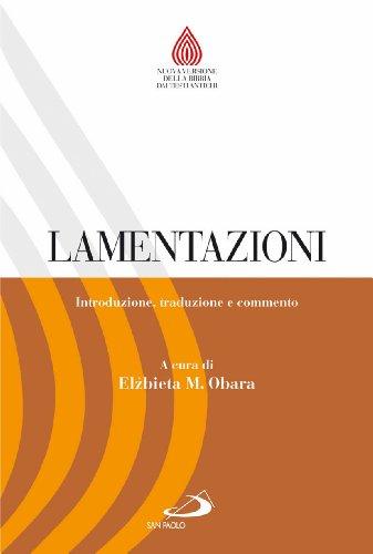 Lamentazioni. Introduzione, traduzione e commento