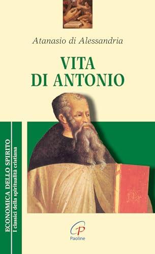 Vita di Antonio - Atanasio (sant')