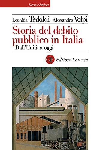 Storia del debito pubblico in Italia dall'Unità a oggi