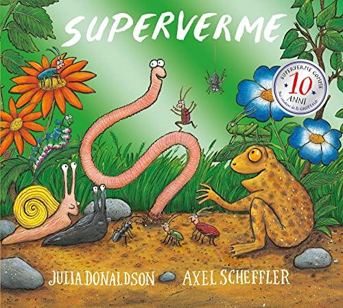 Superverme. 10 anni. Ediz. a colori. Ediz. deluxe