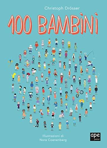 100 Bambini. Ediz. a colori