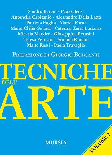 Tecniche dell'arte - Volume 2