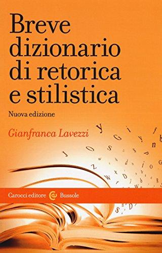 Breve dizionario di retorica e stilistica
