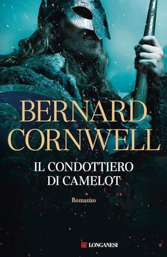 Il condottiero di Camelot: Vol. 2