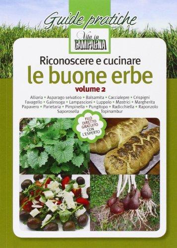 Riconoscere e cucinare le buone erbe