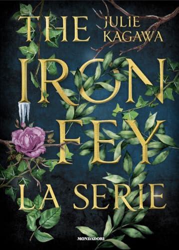 The Iron Fey. La serie - Julie Kagawa