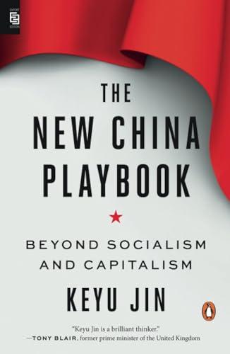 The New China Playbook