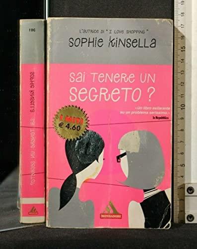 Sai tenere un segreto? - Sophie Kinsella
