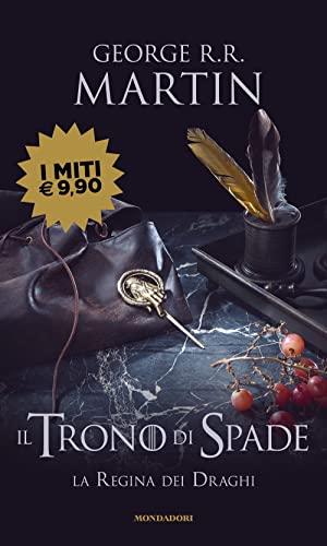 Il Trono di Spade - George R.R. Martin - Edizione Mondadori
