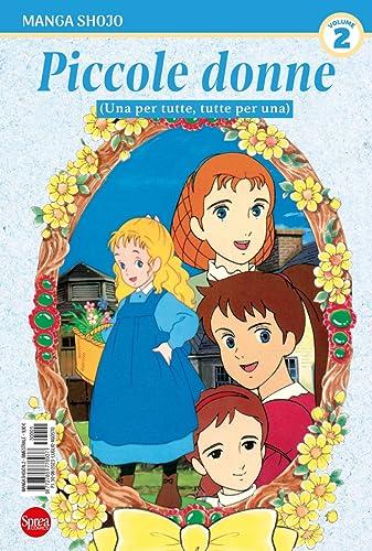 Piccole Donne - Una Per Tutte, Tutte Per Una