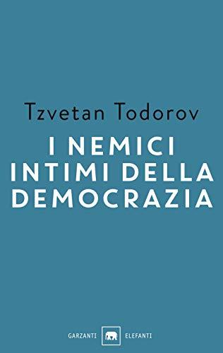 I nemici intimi della democrazia