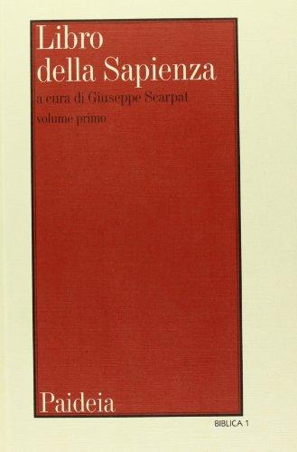 Libro della Sapienza: Testo, traduzione, introduzione e commento