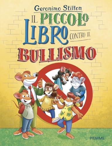 Il piccolo libro contro il bullismo
