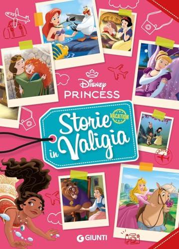 Storie in valigia. Principesse Disney. Ediz. a colori