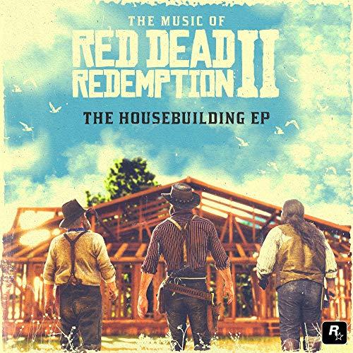 Music Of Red Dead Redemption 2: Housebuilding - David Ferguson