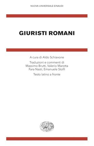 Giuristi Romani. Testo latino a fronte