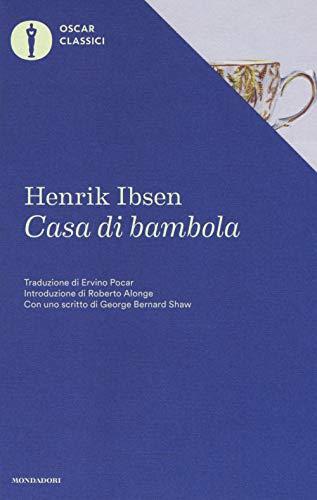 Casa di bambola - Henrik Ibsen - Mondadori