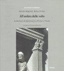 All'ombra delle volte: Architettura del Quattrocento a Firenze e Venezia