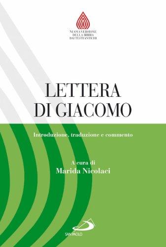 Lettera di Giacomo: Introduzione, Traduzione e Commento - San Paolo Edizioni
