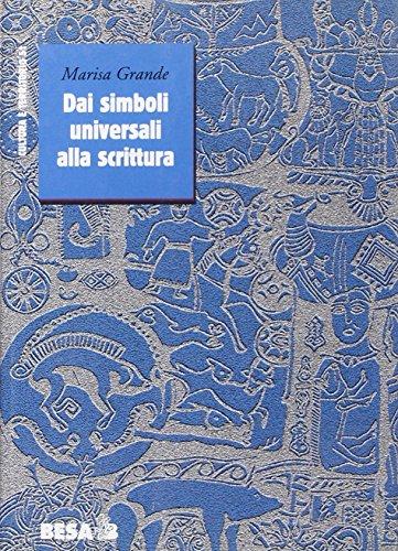 Dai simboli universali alla scrittura