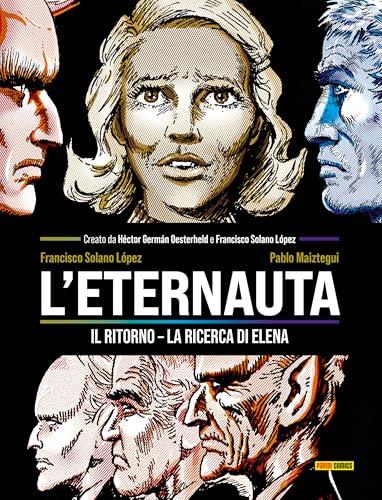 L'Eternauta: Il ritorno - La ricerca di Elena
