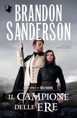 Mistborn 3: Il Campione delle Ere