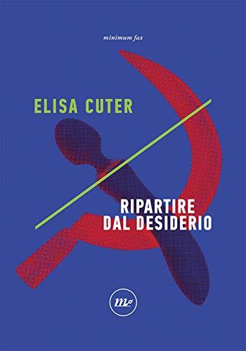 Ripartire dal desiderio