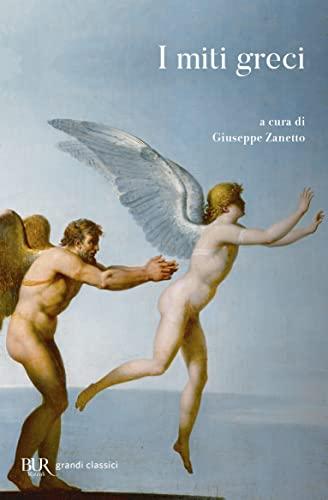 I miti greci - Rizzoli