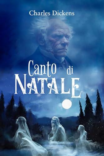 Canto di Natale (Italian Edition)
