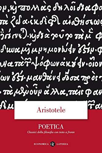 Poetica (Classici della filosofia con testo a fronte) (Italian Edition)