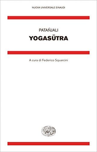 Yogasutra (Nuova Universale Einaudi Vol. 14)