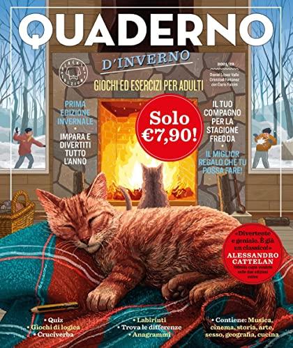 Quaderno d'Inverno. Giochi ed esercizi per adulti 2021-2022. Edizione Speciale Vol. 1