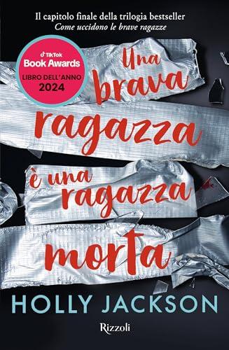 Una brava ragazza è una ragazza morta - Holly Jackson
