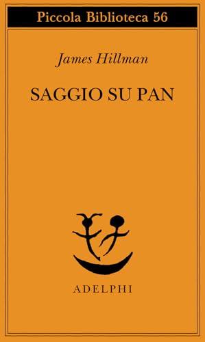 Saggio su Pan - James Hillman - Adelphi Edizioni