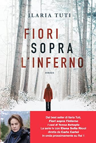 Fiori sopra l'inferno - Nuova edizione