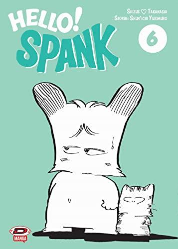 Hello! Spank (Vol. 6)