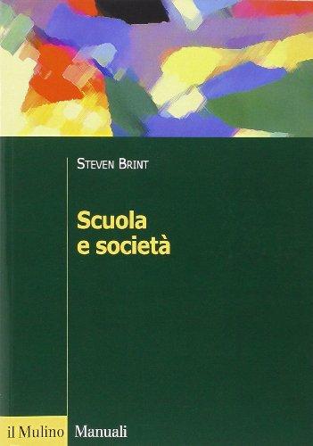 Scuola e Società - Steven Brint
