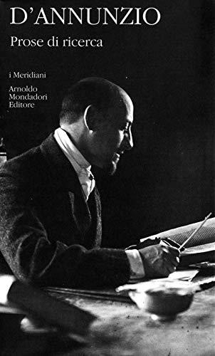Prose di ricerca - Gabriele D'Annunzio