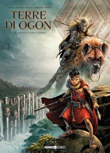 Terre di Ogon #03 - Amoun La Manha