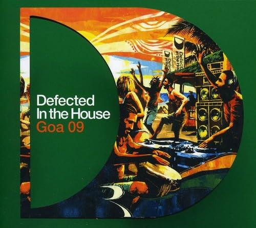 Defected In The House Goa 09 (Compilation)