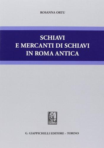 Schiavi e mercanti di schiavi in Roma antica