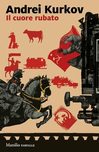 Il cuore rubato - Andrej Kurkov