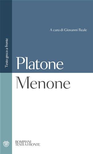 Menone: Testo greco a fronte (Testi a fronte) (Italian Edition)