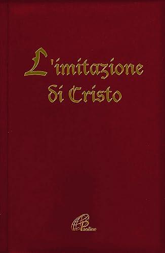 L'Imitazione di Cristo - Testo latino a fronte