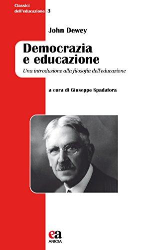 Democrazia e Educazione: Una Introduzione alla Filosofia dell'Educazione