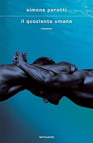 Il Quoziente Umano: Romanzo