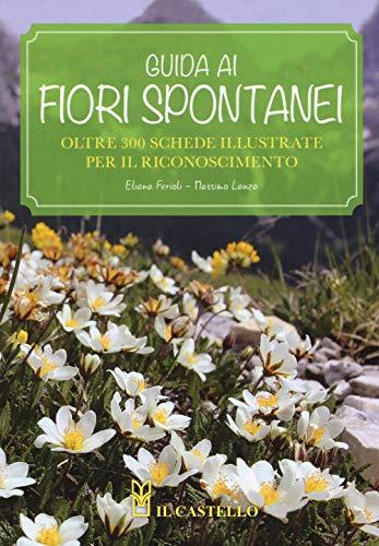 Guida ai fiori spontanei