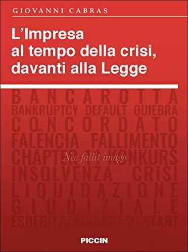 L'impresa al tempo della crisi, davanti alla legge