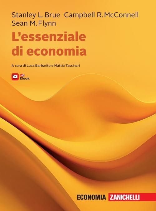L'essenziale di economia. Con ebook