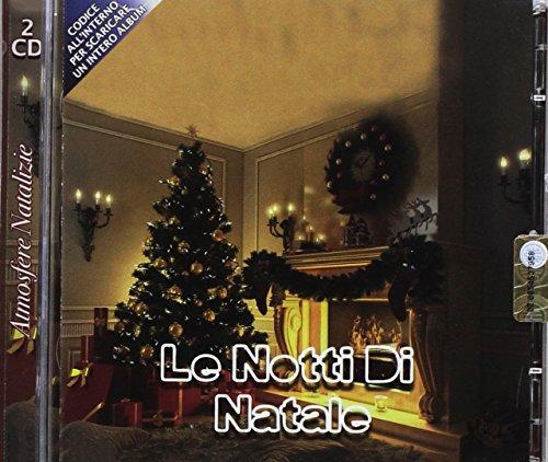 Le Notti Di Natale - 2 CD Christmas Songs: Un'atmosfera magica per le tue feste